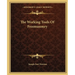 The Working Tools Of Freemasonry