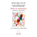 Babies in Intensive Care: Born and Reborn (with the collaboration of Martine Bloch) / Bébés en réanimation: Naître et renaître (avec la collaboration