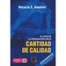 Cantidad de Calidad. Edición 2025