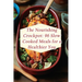 The Nourishing Crockpot: 96 Slow Cooked Meals for a Healthier You