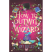 How To Outwit a Wizard