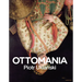 Piotr Uklanski: Ottomania