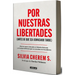 Por Nuestras Libertades (Antes de Que Sea Demasiado Tarde) / For Our Freedoms (Before It's Too Late)