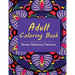 Adult Coloring Book: Coloring Books for Adults: Stress Relieving Patterns