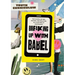 Breaking Up With Babel Youth Curriculum: The Gospel of Sex, Dating & Relating in a Culture of Confusion