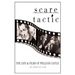 Scare Tactic: The Life & Films of William Castle