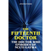 The Fifteenth Doctor - The Doctor Who Episodes of Ncuti Gatwa