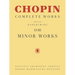 Minor Works: Chopin Complete Works Vol. XVIII