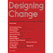 Designing Change: Professional Mutations in Urban Design 1980-2020