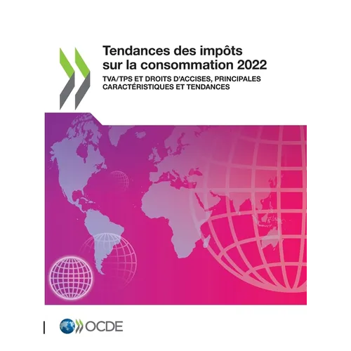 Tendances des impôts sur la consommation 2022