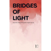 Bridges of Light: And Other Bilingual Swedish-English Stories