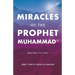 Miracles of the Prophet Muhammad ﷺ