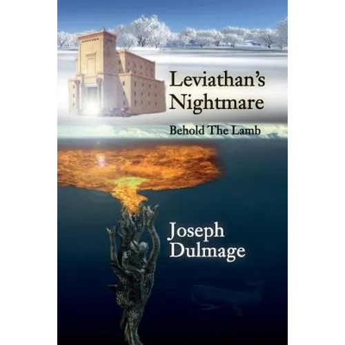 Leviathan's Nightmare: Behold The Lamb
