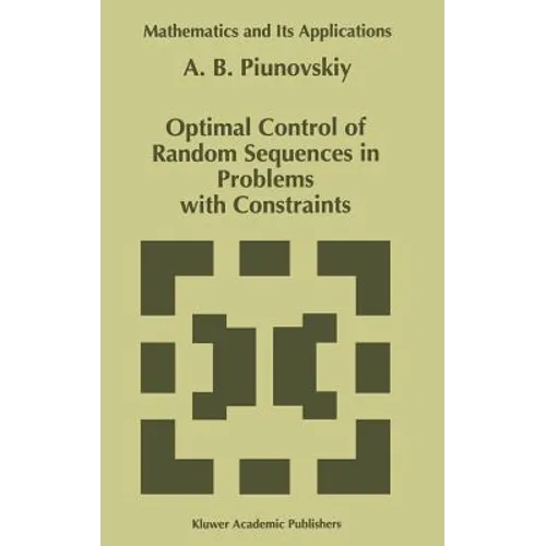 Optimal Control of Random Sequences in Problems with Constraints