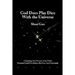 God Does Play Dice with the Universe