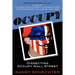 Occupy: Dissecting Occupy Wall Street