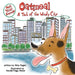 Not Your Average Oatmeal: A Tail of the Windy City