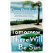 Tomorrow There Will Be Sun