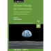 Climate Change for Astronomers: Causes, consequences, and communication