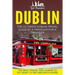 Dublin: The Ultimate Dublin Travel Guide By A Traveler For A Traveler: The Best Travel Tips; Where To Go, What To See And Much More
