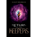 Return of the Keepers