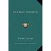 As A Man Thinketh