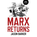 Marx Returns