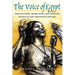 The Voice of Egypt: Umm Kulthum, Arabic Song, and Egyptian Society in the Twentieth Century Volume 1997