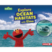 Explore Ocean Habitats with Elmo