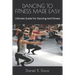 Dancing to Fitness Made Easy: Ultimate Guide For Dancing And Fitness