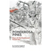 Ponderosa Pines: Days of the Deadwood Forest Fire