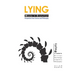 Lying: Perspective from Science and Philosophy