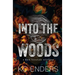Into the Woods: a dark fairytale retelling