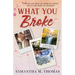 What You Broke