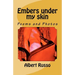 Embers under my skin
