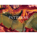 Jon McCormack: Patterns: Art of the Natural World