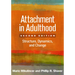 Attachment in Adulthood: Structure, Dynamics, and Change