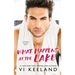 What Happens at the Lake: A Grumpy Sunshine Novel