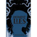 Honest Lies
