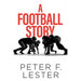 A Football Story