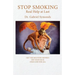 Stop Smoking: Real Help at Last