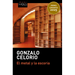El Metal Y La Escoria ( Novela) / Metal and Dross (a Novel)