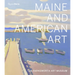 Maine and American Art: The Farnsworth Art Museum