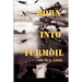 Born Into Turmoil