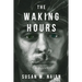 The Waking Hours