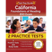 California Foundations of Reading 890 Exam: 2 Practice Tests and Study Guide [Includes Detailed Answer Explanations]