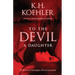 To the Devil a Daughter: A Vivian Summers Investigation