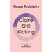 Claire Still Kicking: Stories and Poems from the COVID Pandemic