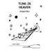 Tune-In Heaven Blessings, Protection & Joy Abridged Edition