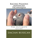 Racing Pigeons Advanced Techniques: The Ultimate Guide